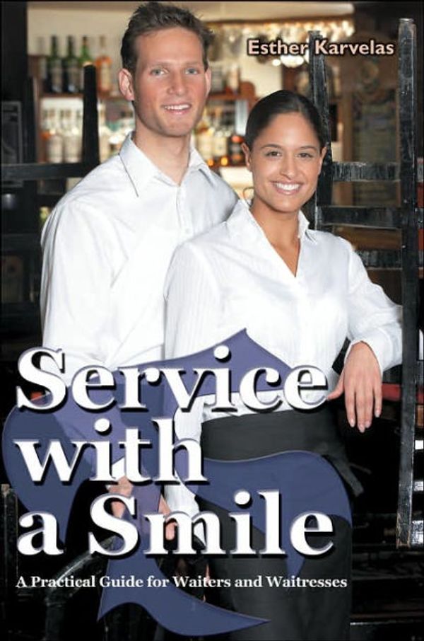 Cover Art for 9780595357369, Service with a Smile by Esther Karvelas