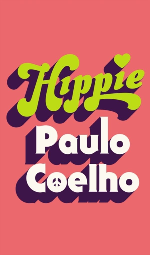 Cover Art for 9781786331588, Hippie by Paulo Coelho