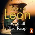 Cover Art for 9781804943793, So Shall You Reap by Donna Leon