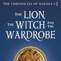 Cover Art for 9798885792271, The Lion, the Witch and the Wardrobe by C. S. Lewis