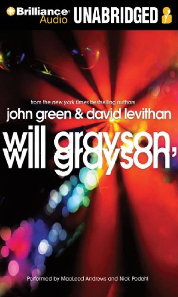 Cover Art for 9781441842619, Will Grayson, Will Grayson by John Green, David Levithan
