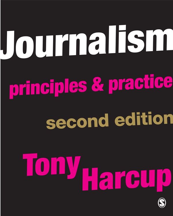 Cover Art for 9781847872500, Journalism by Tony Harcup