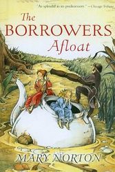 Cover Art for 9780812436730, The Borrowers Afloat by Mary Norton