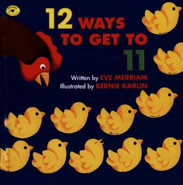 Cover Art for 9780606281393, Twelve Ways to Get to Eleven by Eve Merriam