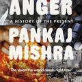 Cover Art for 9780141984087, Age of Anger: A History of the Present by Pankaj Mishra