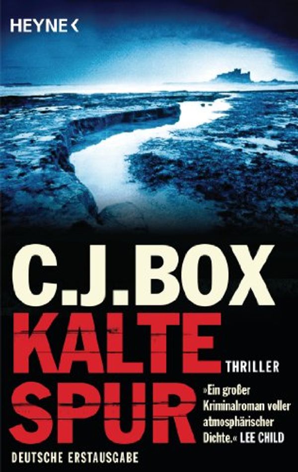 Cover Art for B007DKXFMA, Kalte Spur: Roman (Die Joe Pickett 4) (German Edition) by C.j. Box