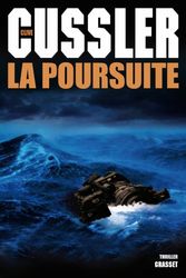 Cover Art for 9782246732914, POURSUITE by Clive Cussler