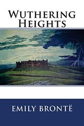 Cover Art for 9781536888676, Wuthering Heights by Emily Bronte