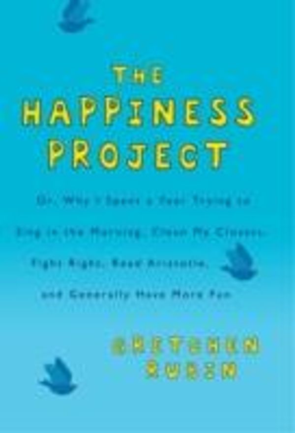 Cover Art for 9781554688494, The Happiness Project by Gretchen Rubin