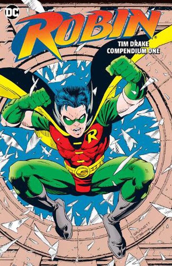 Cover Art for 9781779525932, Robin 1: Tim Drake Compendium by Chuck Dixon