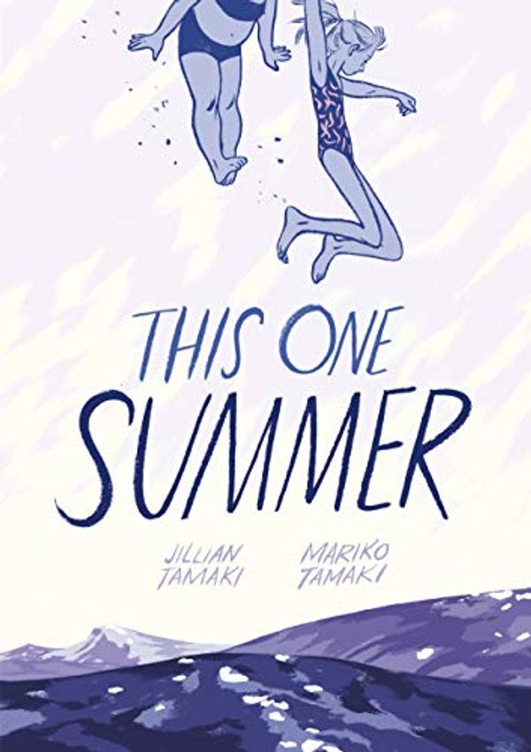 Cover Art for B00JYZAP34, This One Summer by Mariko Tamaki