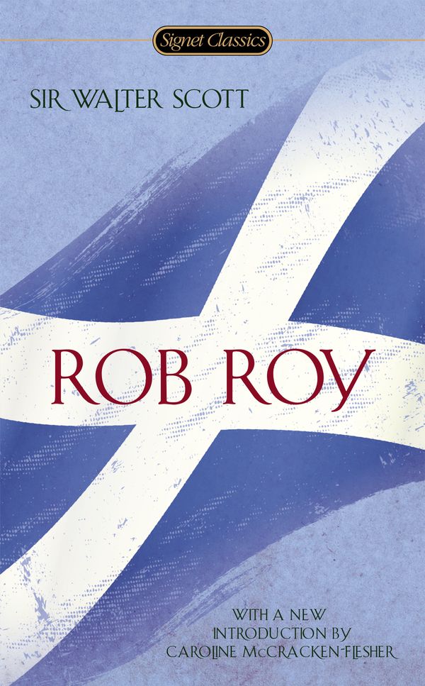 Cover Art for 9780451472854, Rob Roy by Walter Scott
