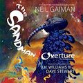 Cover Art for B0159C1Z20, The Sandman: Overture (2013-2015): Deluxe Edition by Neil Gaiman