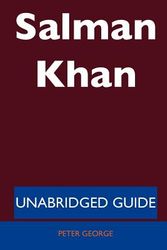 Cover Art for 9781486199006, Salman Khan - Unabridged Guide by Peter George