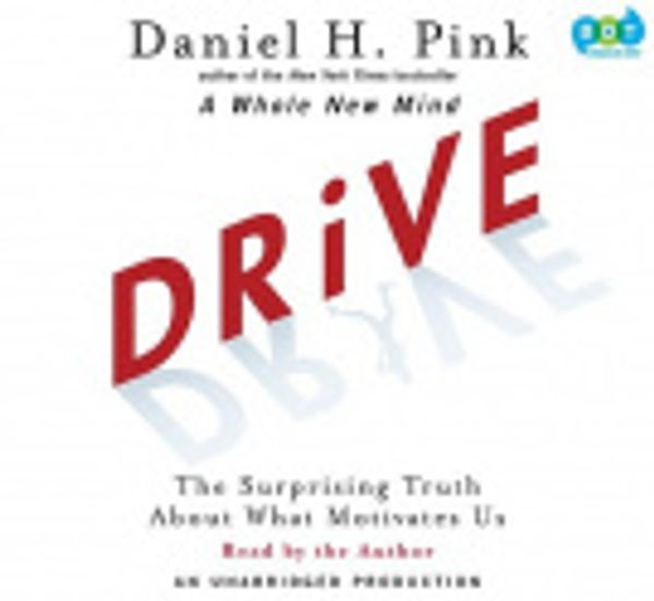 Cover Art for 9780307702173, Drive by Daniel H Pink