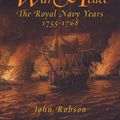 Cover Art for 9781783469284, Captain Cook's War and Peace: The Royal Navy Years, 1755-1768 by College of Optometry John Robson