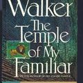 Cover Art for 9780151885336, The Temple of My Familiar by Alice Walker