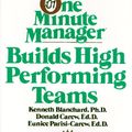 Cover Art for 9780688109721, The One Minute Manager Builds High Performing Team by Blanchard Sr.