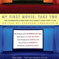 Cover Art for 9780375423475, My First Movie: Take Two by Stephen Lowenstein