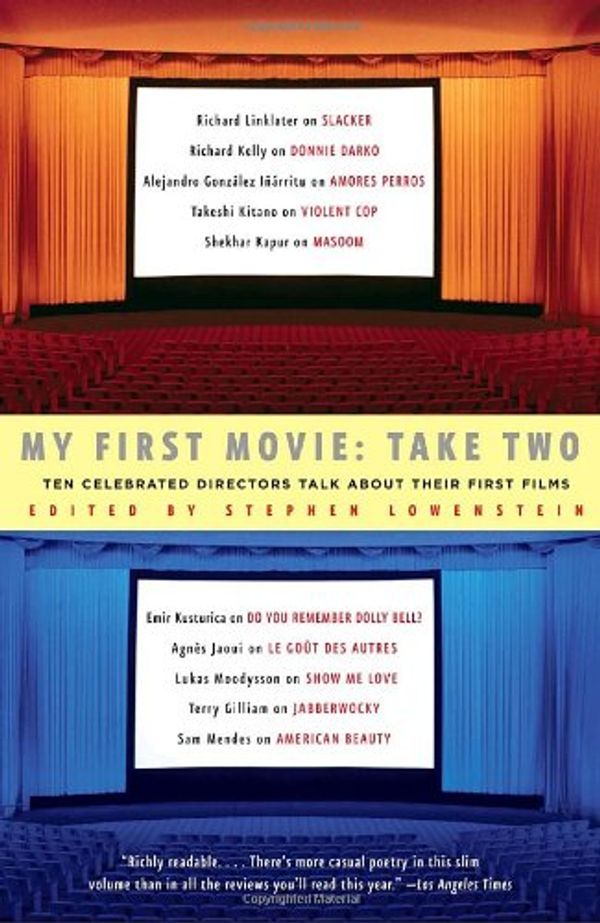 Cover Art for 9780375423475, My First Movie: Take Two by Stephen Lowenstein