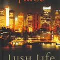 Cover Art for 9781410407399, Lush Life by Richard Price