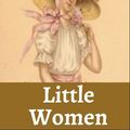 Cover Art for 9798514401345, Little Women by Louisa May Alcott