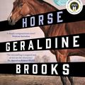 Cover Art for 9780733649875, Horse by Geraldine Brooks