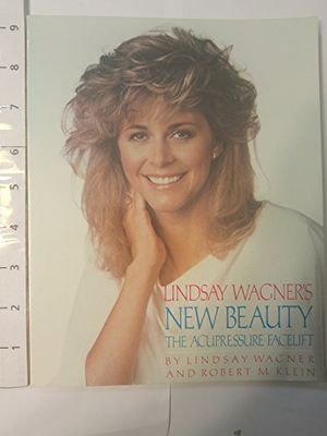 Cover Art for 9780135368060, Lindsay Wagner's New Beauty by Lindsay Wagner, Robert M. Klein