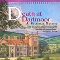 Cover Art for B001UFP4RS, Death at Dartmoor (A Victorian Mystery Book 8) by Robin Paige