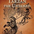 Cover Art for B085RKY3C7, Tarzan the Untamed by Edgar Rice Burroughs