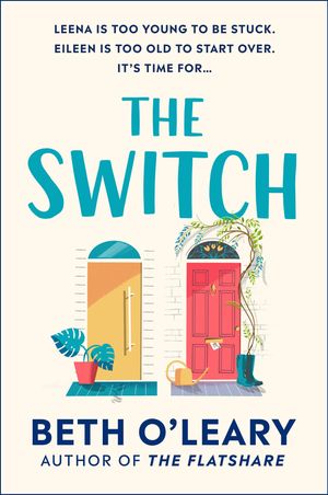 Cover Art for 9781787475021, The Switch by O'Leary, Beth