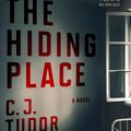 Cover Art for 9781524761011, The Hiding Place by C. J. Tudor