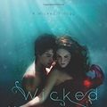 Cover Art for 8601418388524, Wicked: Volume 1 (A Wicked Trilogy): Written by Jennifer L. Armentrout, 2014 Edition, Publisher: Jennifer L. Armentrout [Paperback] by Jennifer L. Armentrout