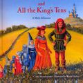 Cover Art for 9780606264440, Sir Cumference and All the King's Tens by Cindy Neuschwander