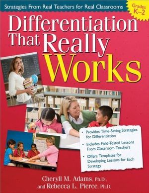 Cover Art for 9781593634919, Differentiation That Really Works, Grades K-2 by Cheryll Adams Ph.D.