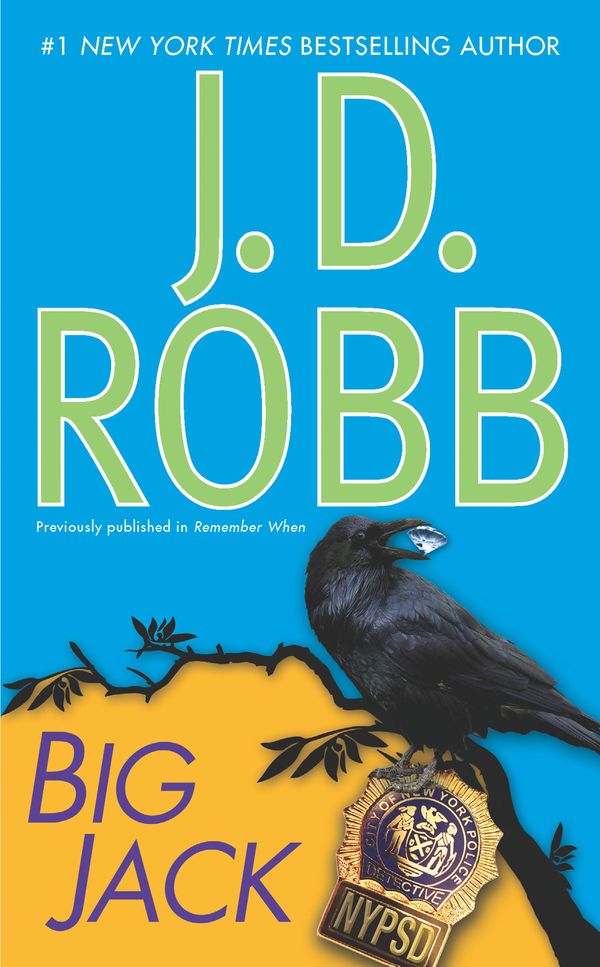 Cover Art for 9781101195802, Big Jack by J. D. Robb