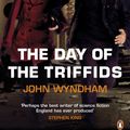Cover Art for 9780141043555, The Day of the Triffids by John Wyndham