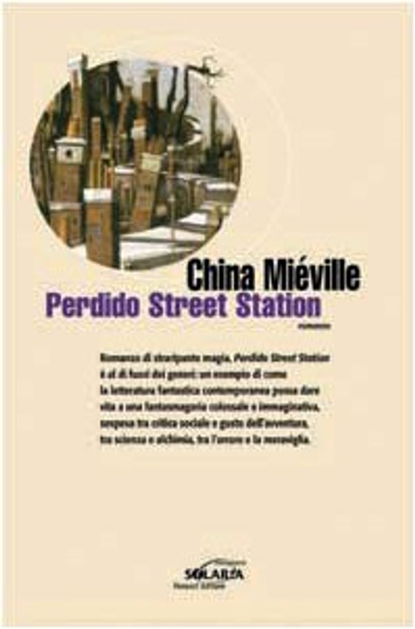 Cover Art for 9788834709405, Perdido Street Station by China Miéville