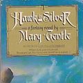 Cover Art for 9780451142375, Hawk in Silver by Mary Gentle
