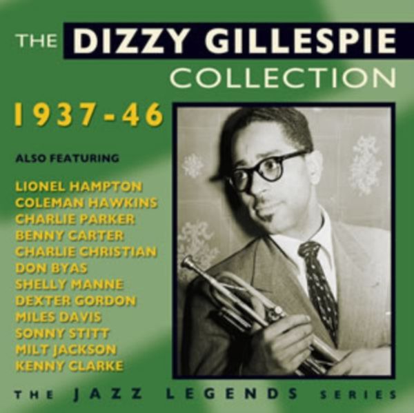 Cover Art for 0824046035426, Dizzy Gillespie Collection 1937-46 by Gillespie, Dizzy