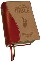 Cover Art for 9781784690540, Cts New Catholic Bible Confirmation Edit by Catholic Truth Society