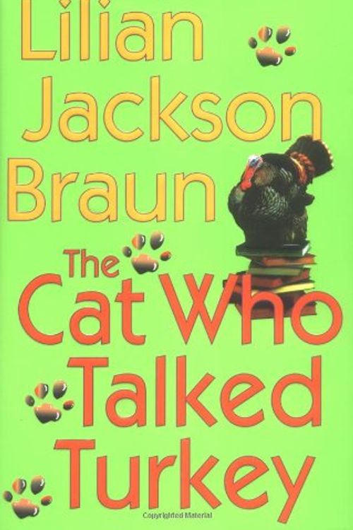 Cover Art for 9780399151071, The Cat Who Talked Turkey by Lilian Jackson Braun