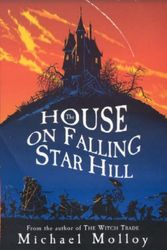 Cover Art for 9781904442387, The House on Falling Star Hill by Michael Molloy