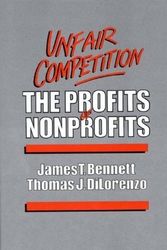 Cover Art for 9780819171801, Unfair Competition by James T. Bennett