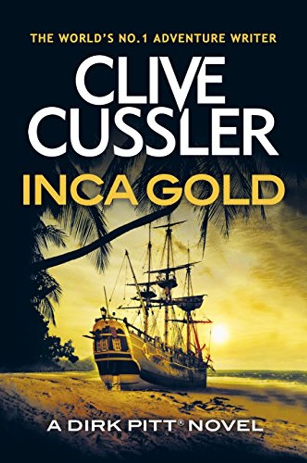 Cover Art for B01MQFHCT1, Inca Gold (Dirk Pitt) by Clive Cussler