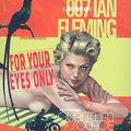 Cover Art for 9781433270253, For Your Eyes Only by Ian Fleming