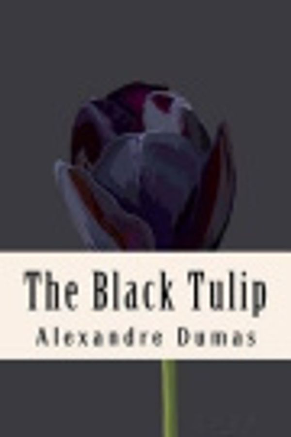 Cover Art for 9781537366357, The Black Tulip by Alexandre Dumas