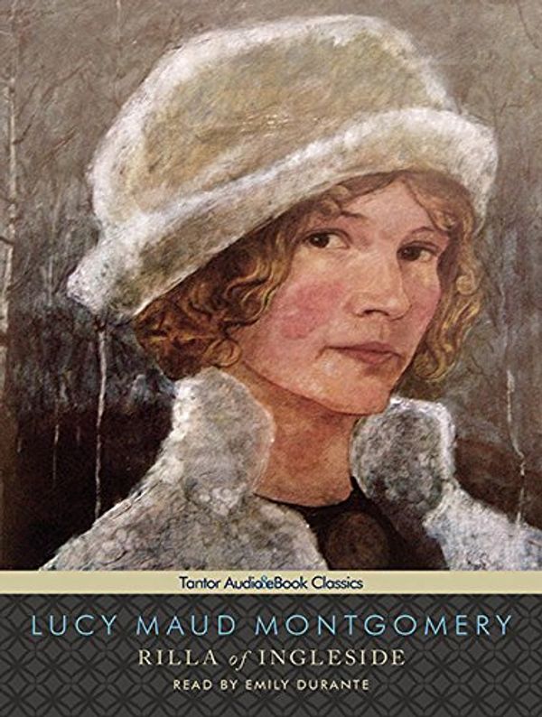 Cover Art for 9781452630946, Rilla of Ingleside by Lucy Maud Montgomery