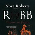 Cover Art for 9780749935832, Origin in Death (In Death Series) by J. D. Robb