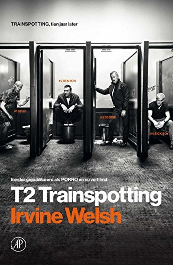 Cover Art for 9789029511575, T2 Trainspotting by Irvine Welsh